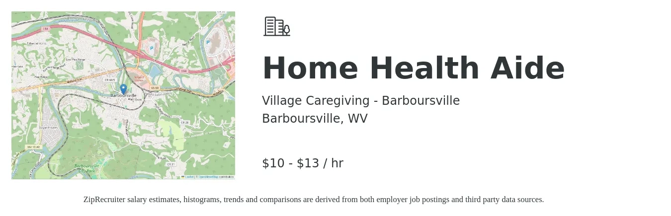 Village Caregiving - Barboursville job posting for a Home Health Aide in Barboursville, WV with a salary of $11 to $14 Hourly with a map of Barboursville location.