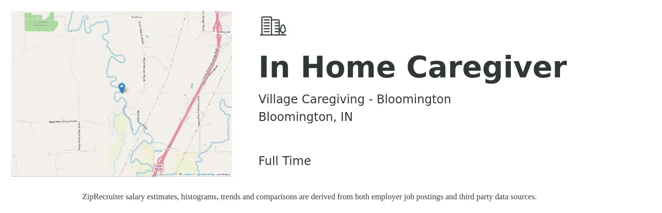 Village Caregiving - Bloomington job posting for a In Home Caregiver in Bloomington, IN with a salary of $12 to $16 Hourly with a map of Bloomington location.
