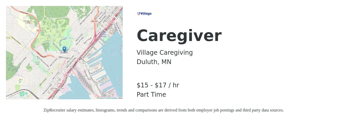 Village Caregiving job posting for a Caregiver in Duluth, MN with a salary of $16 to $18 Hourly with a map of Duluth location.