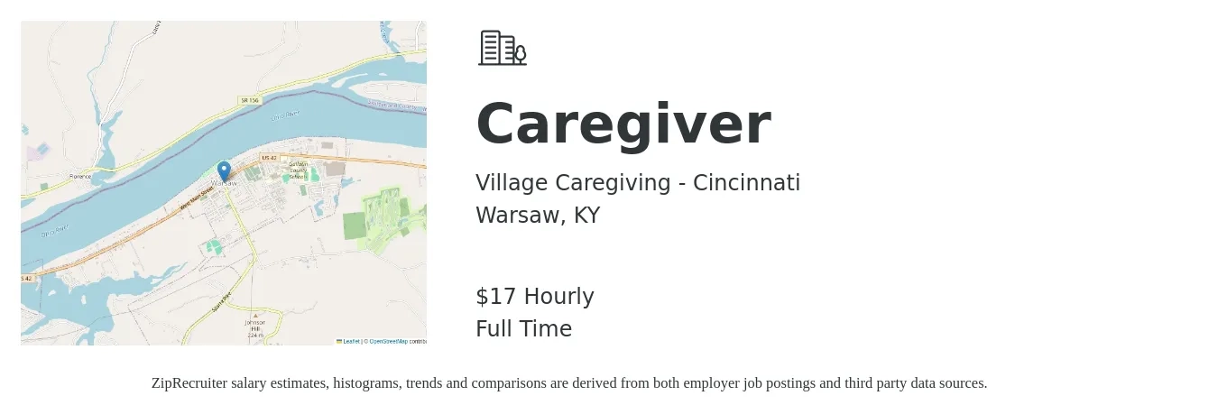 Village Caregiving - Cincinnati job posting for a Caregiver in Warsaw, KY with a salary of $18 Hourly with a map of Warsaw location.