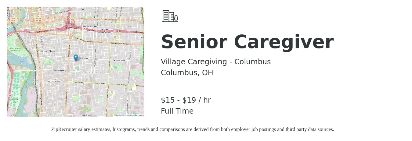 Village Caregiving - Columbus job posting for a Senior Caregiver in Columbus, OH with a salary of $16 to $20 Hourly with a map of Columbus location.