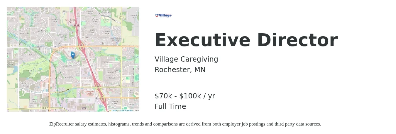 Village Caregiving job posting for a Executive Director in Rochester, MN with a salary of $70,000 to $100,000 Yearly with a map of Rochester location.