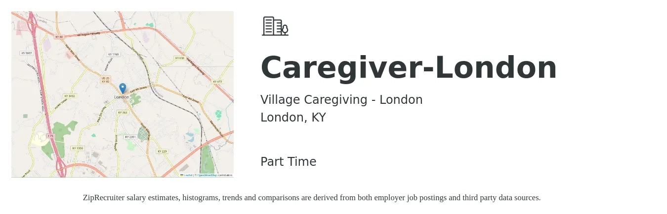 Village Caregiving - London job posting for a Caregiver-London in London, KY with a salary of $12 to $15 Hourly with a map of London location.