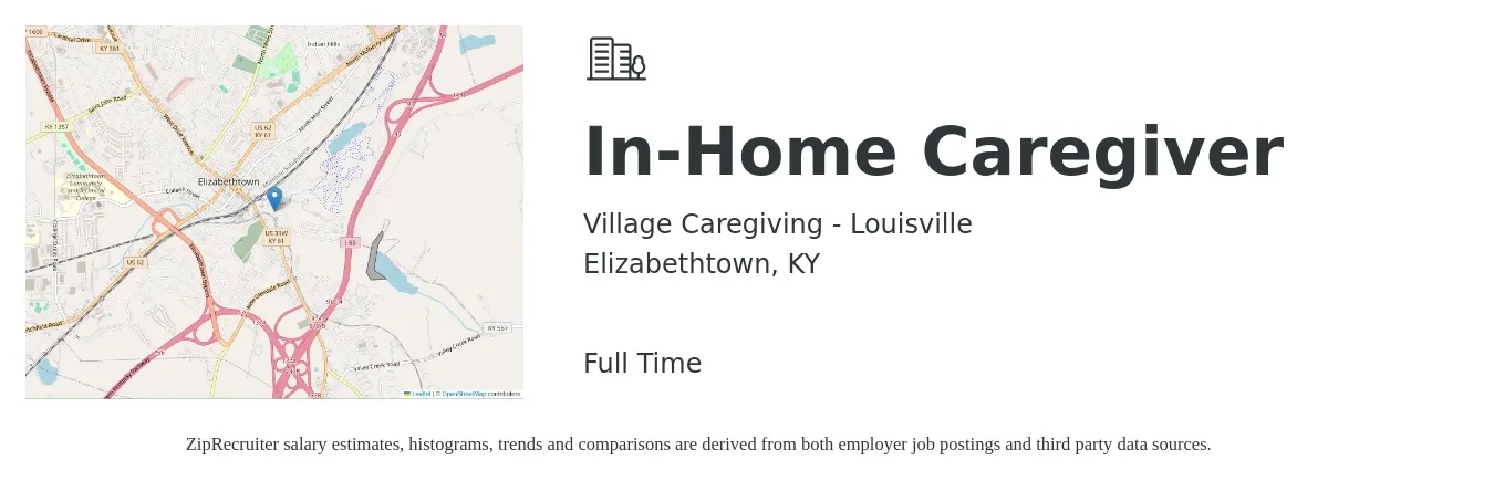 Village Caregiving - Louisville job posting for a In-Home Caregiver in Elizabethtown, KY with a salary of $13 to $16 Hourly with a map of Elizabethtown location.