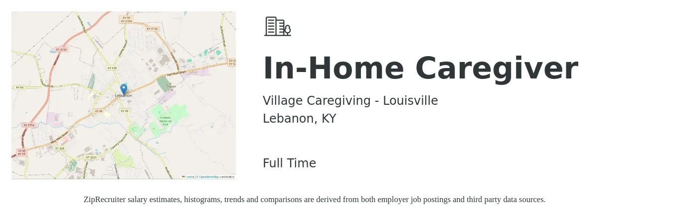 Village Caregiving - Louisville job posting for a In-Home Caregiver in Lebanon, KY with a salary of $12 to $16 Hourly with a map of Lebanon location.