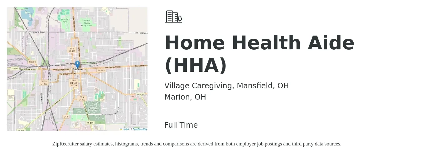 Village Caregiving, Mansfield, OH job posting for a Home Health Aide (HHA) in Marion, OH with a salary of $12 to $16 Hourly with a map of Marion location.