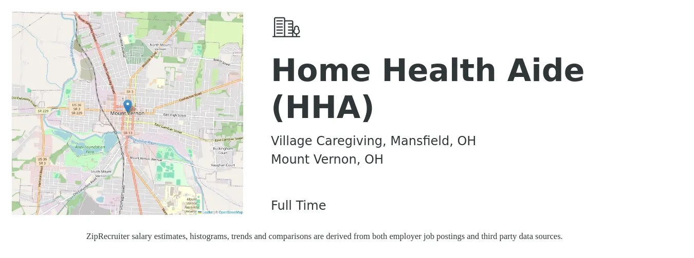 Village Caregiving, Mansfield, OH job posting for a Home Health Aide (HHA) in Mount Vernon, OH with a salary of $12 to $16 Hourly with a map of Mount Vernon location.