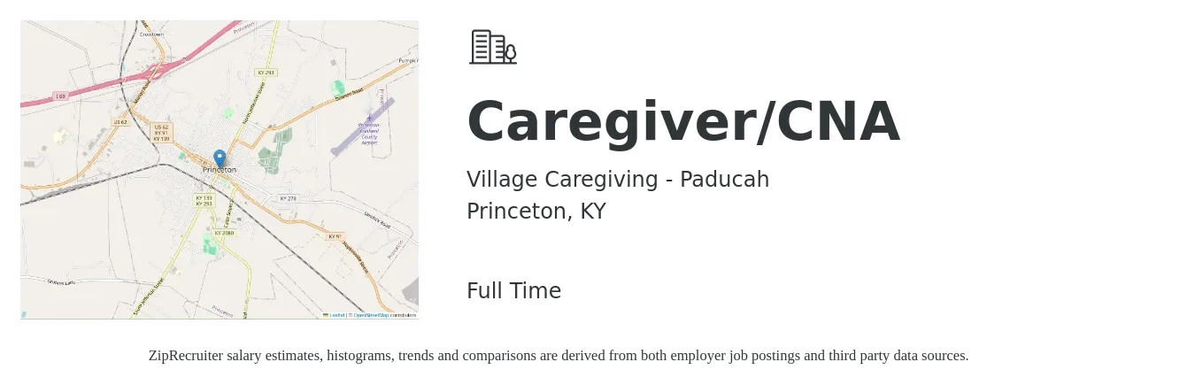 Village Caregiving - Paducah job posting for a Caregiver/CNA in Princeton, KY with a salary of $12 to $15 Hourly with a map of Princeton location.