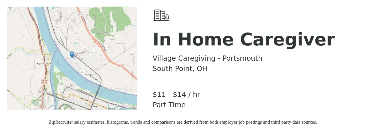 Village Caregiving - Portsmouth job posting for a In Home Caregiver in South Point, OH with a salary of $12 to $15 Hourly with a map of South Point location.