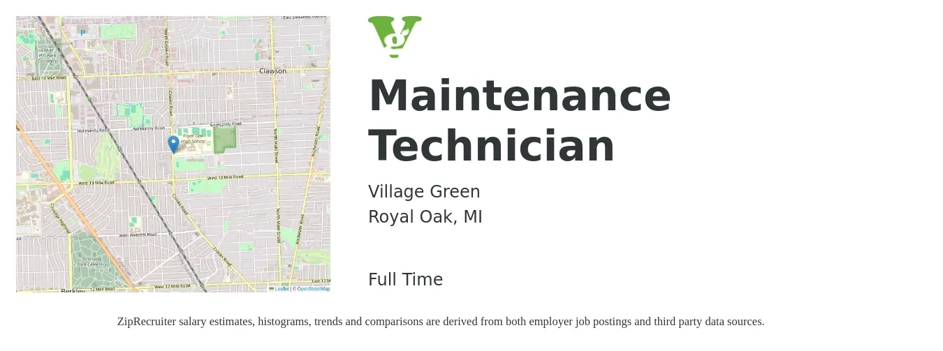 Village Green job posting for a Maintenance Technician in Royal Oak, MI with a salary of $18 to $25 Hourly with a map of Royal Oak location.