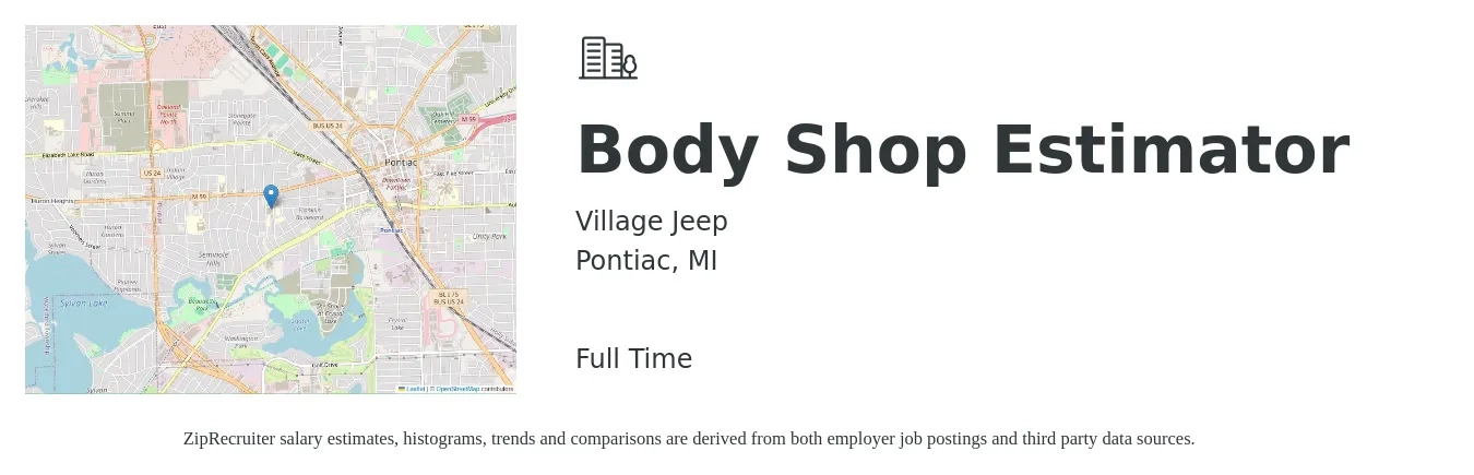 Village Jeep job posting for a Body Shop Estimator in Pontiac, MI with a salary of $49,300 to $76,000 Yearly with a map of Pontiac location.