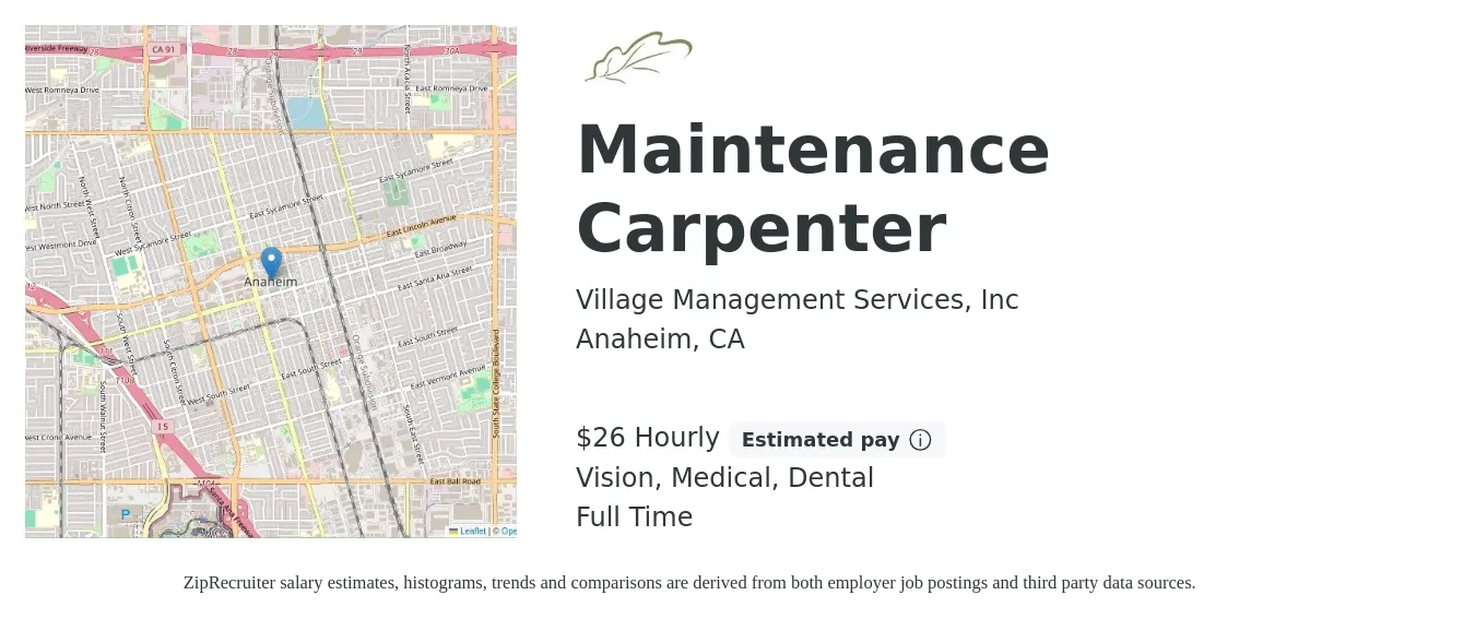 Village Management Services, Inc job posting for a Maintenance Carpenter in Anaheim, CA with a salary of $27 Hourly and benefits including dental, life_insurance, medical, retirement, and vision with a map of Anaheim location.