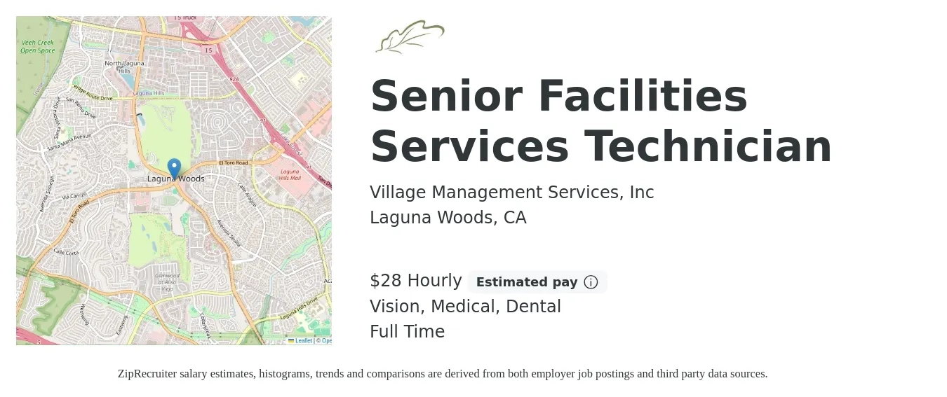 Village Management Services, Inc job posting for a Senior Facilities Services Technician in Laguna Woods, CA with a salary of $29 Hourly and benefits including pto, vision, dental, life_insurance, and medical with a map of Laguna Woods location.