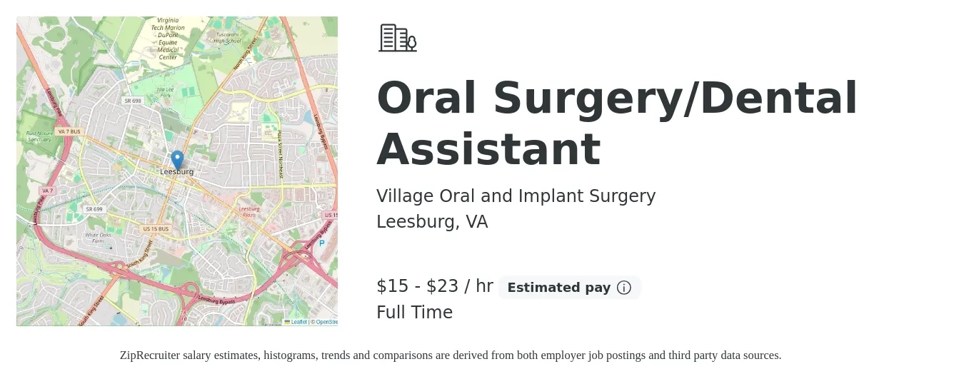 Village Oral and Implant Surgery job posting for a Oral Surgery/Dental Assistant in Leesburg, VA with a salary of $16 to $24 Hourly with a map of Leesburg location.