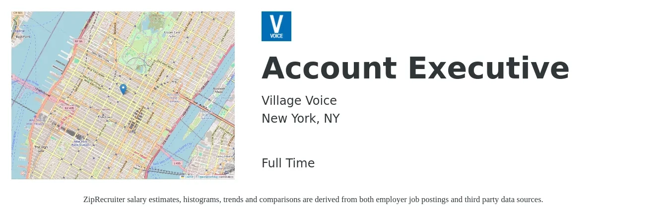 Village Voice job posting for a Account Executive in New York, NY with a salary of $59,100 to $103,900 Yearly with a map of New York location.