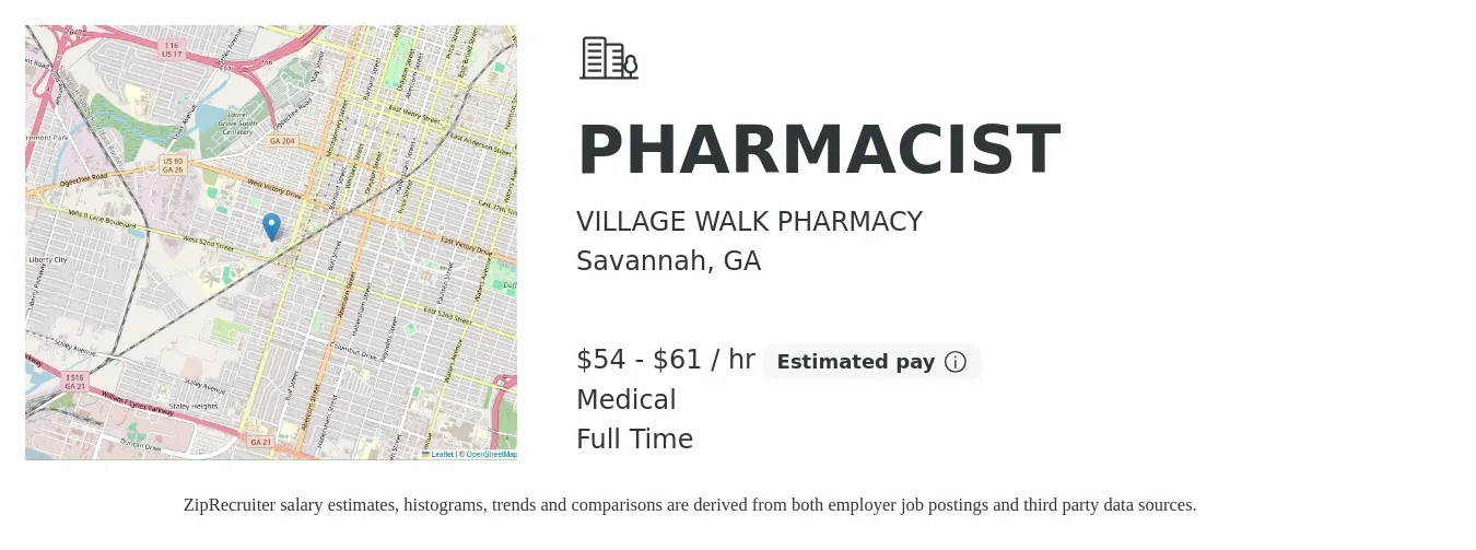 VILLAGE WALK PHARMACY job posting for a PHARMACIST in Savannah, GA with a salary of $57 to $64 Hourly and benefits including medical, and pto with a map of Savannah location.
