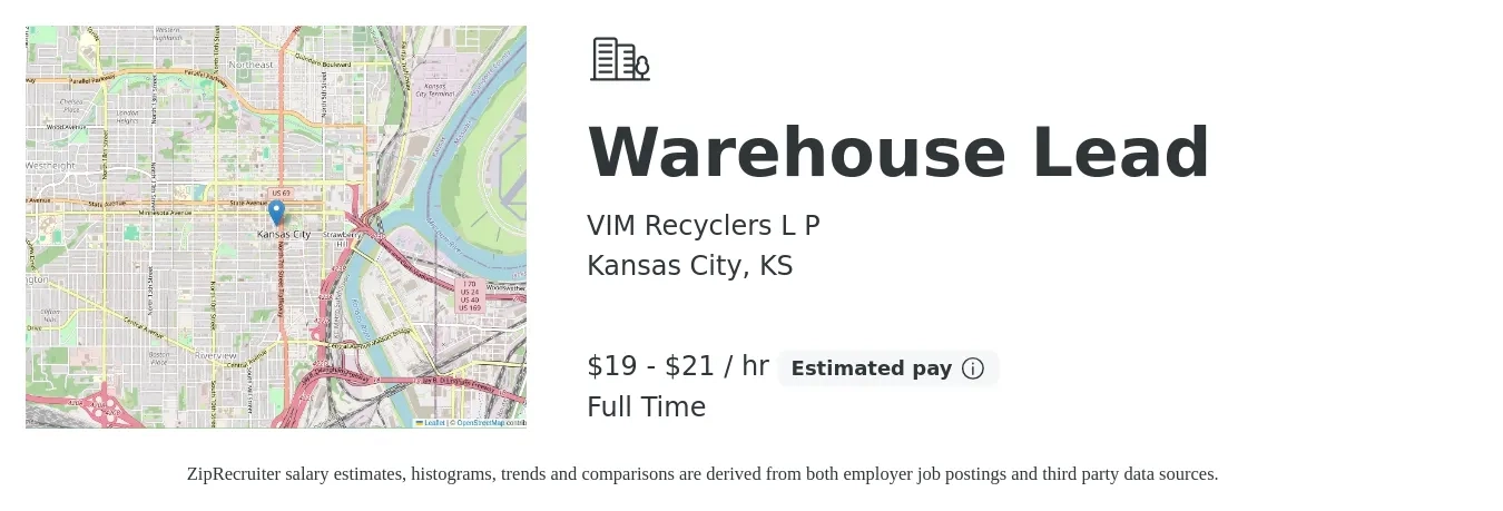 VIM Recyclers L P job posting for a Warehouse Lead in Kansas City, KS with a salary of $20 Hourly with a map of Kansas City location.