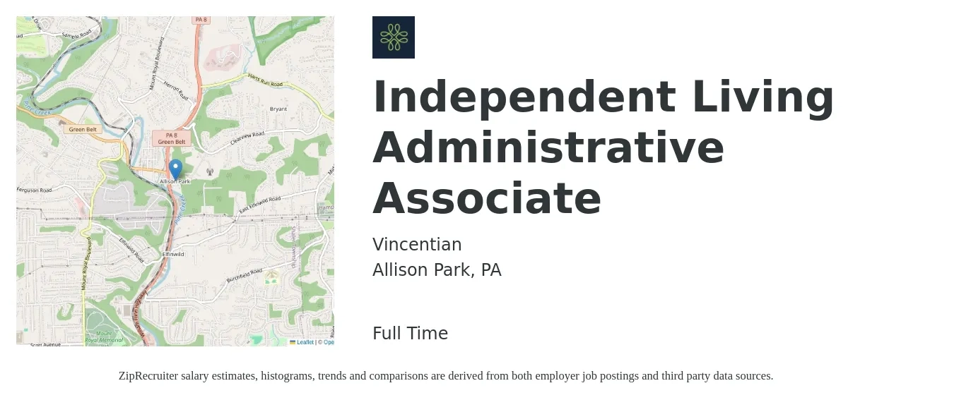 Vincentian job posting for a Independent Living Administrative Associate in Allison Park, PA with a salary of $15 Hourly with a map of Allison Park location.