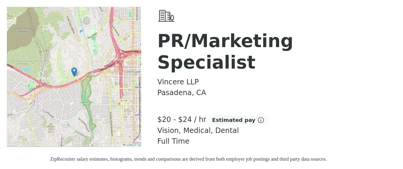 Vincere LLP job posting for a PR/Marketing Specialist in Pasadena, CA with a salary of $21 to $25 Hourly and benefits including dental, life_insurance, medical, pto, retirement, and vision with a map of Pasadena location.