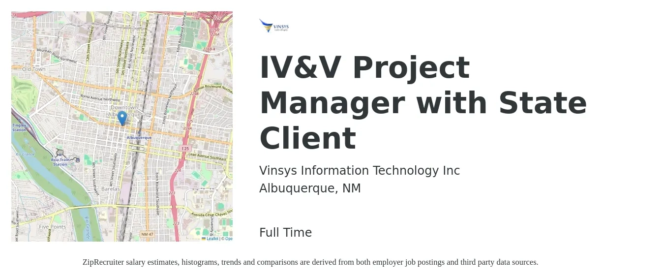 Vinsys Information Technology Inc job posting for a IV&V Project Manager with State Client in Albuquerque, NM with a salary of $38 to $64 Hourly with a map of Albuquerque location.