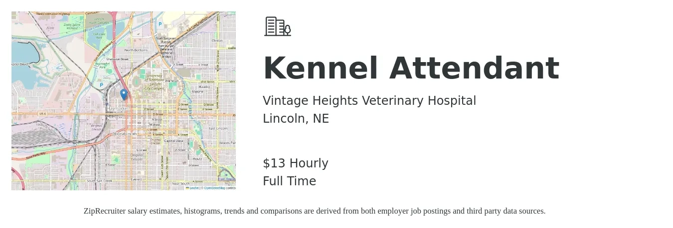 Vintage Heights Veterinary Hospital job posting for a Kennel Attendant in Lincoln, NE with a salary of $14 Hourly with a map of Lincoln location.