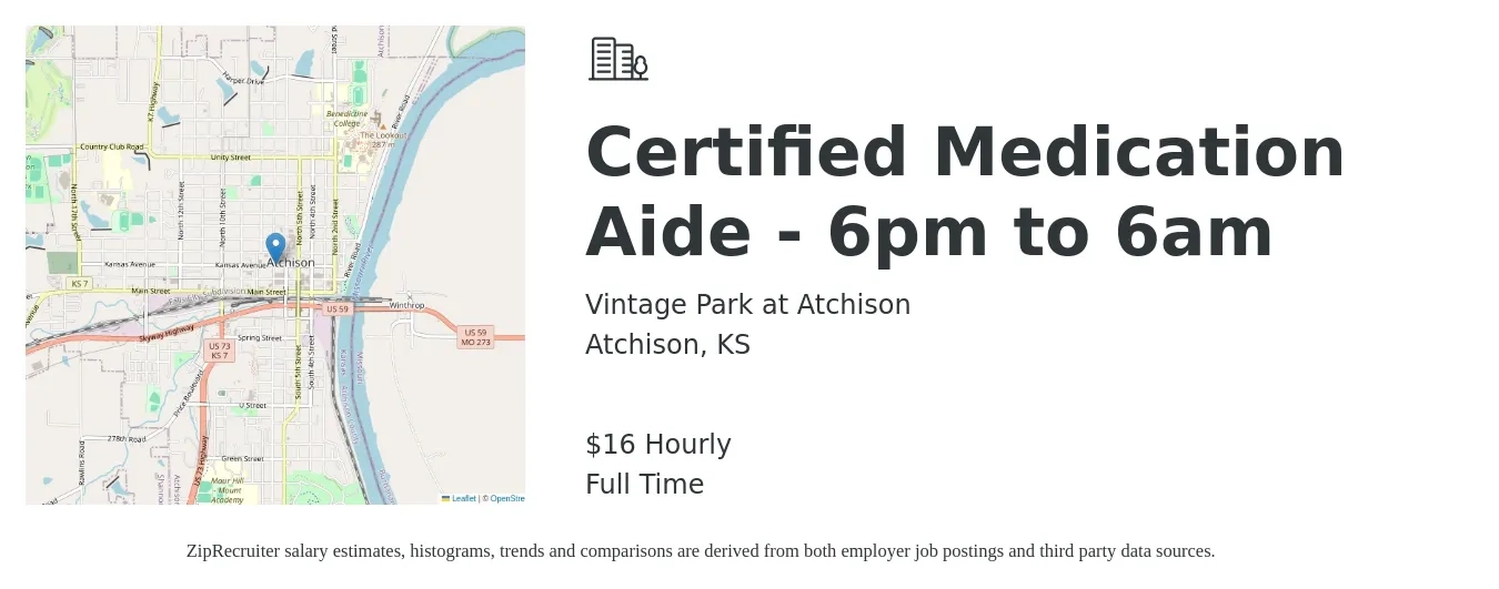 Vintage Park at Atchison job posting for a Certified Medication Aide - 6pm to 6am in Atchison, KS with a salary of $17 Hourly with a map of Atchison location.