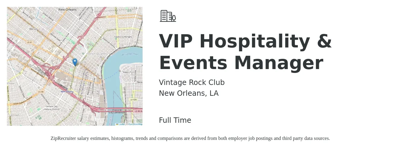 Vintage Rock Club job posting for a VIP Hospitality & Events Manager in New Orleans, LA with a salary of $43,200 to $72,000 Yearly with a map of New Orleans location.