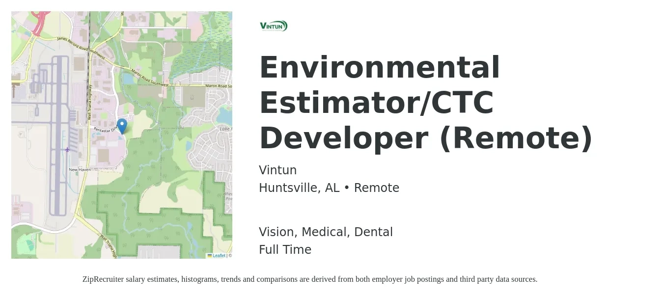 Vintun job posting for a Environmental Estimator/CTC Developer (Remote) in Huntsville, AL with a salary of $15 to $23 Hourly and benefits including dental, life_insurance, medical, retirement, and vision with a map of Huntsville location.