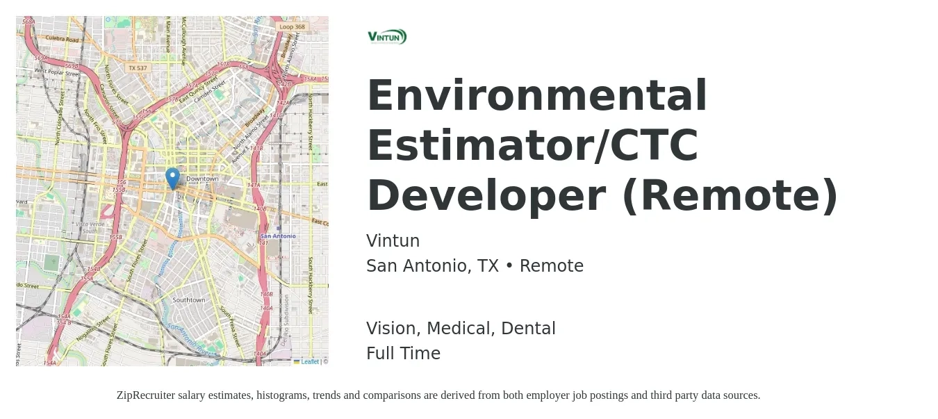 Vintun job posting for a Environmental Estimator/CTC Developer (Remote) in San Antonio, TX with a salary of $14 to $21 Hourly and benefits including retirement, vision, dental, life_insurance, and medical with a map of San Antonio location.