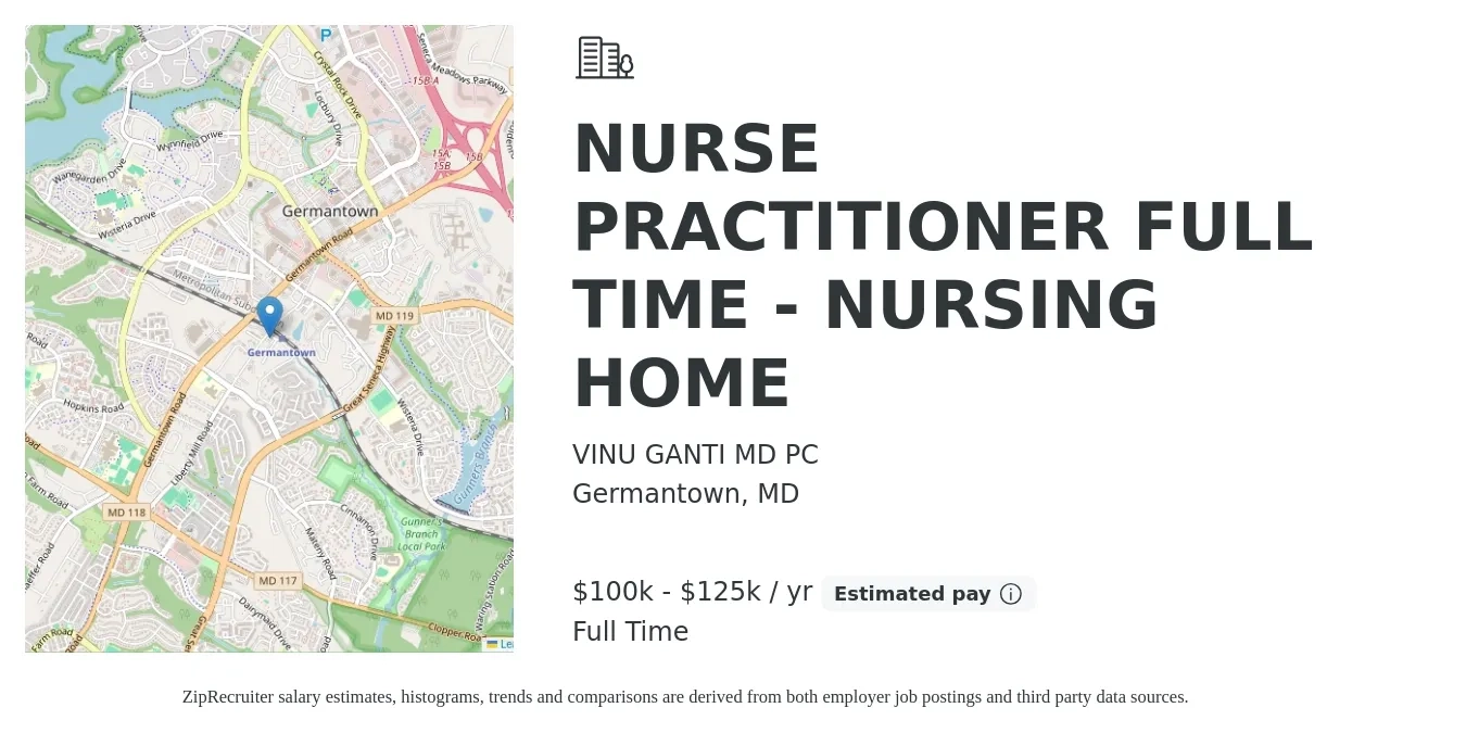 VINU GANTI MD PC job posting for a NURSE PRACTITIONER FULL TIME - NURSING HOME in Germantown, MD with a salary of $100,000 to $125,000 Yearly with a map of Germantown location.