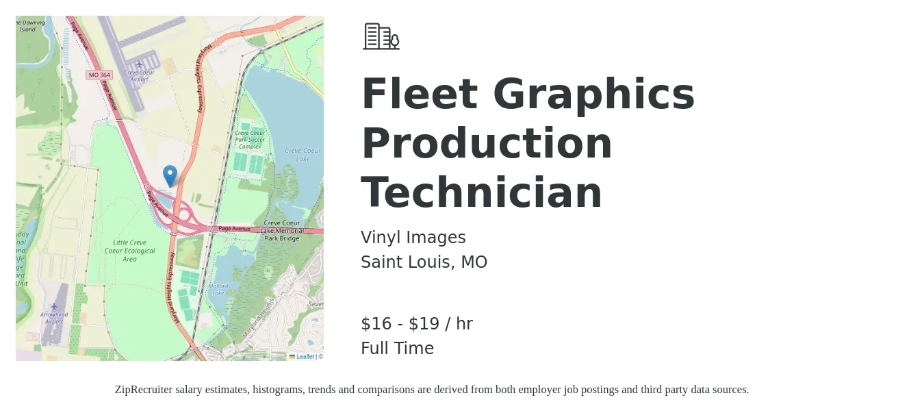 Vinyl Images job posting for a Fleet Graphics Production Technician in Saint Louis, MO with a salary of $17 to $20 Hourly with a map of Saint Louis location.