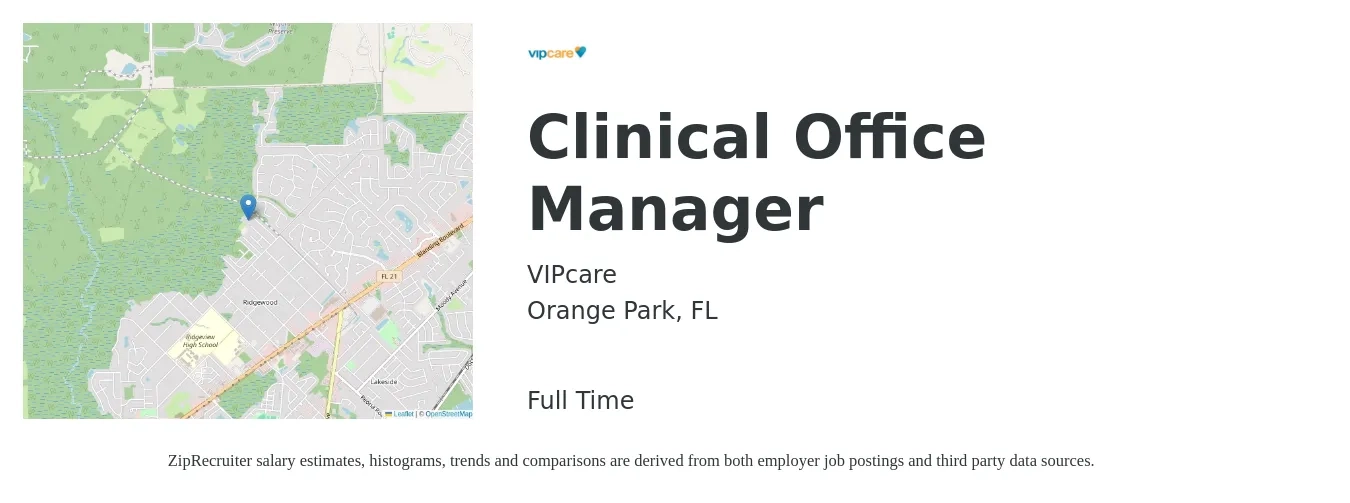 VIPcare job posting for a Clinical Office Manager in Orange Park, FL with a salary of $19 to $25 Hourly with a map of Orange Park location.
