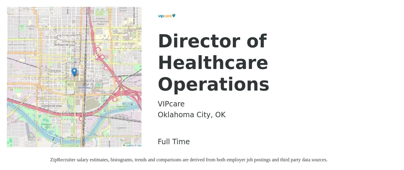 VIPcare job posting for a Director of Healthcare Operations in Oklahoma City, OK with a salary of $60,100 to $107,900 Yearly with a map of Oklahoma City location.