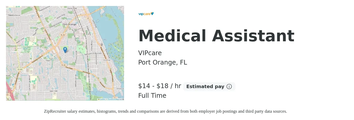 VIPcare job posting for a Medical Assistant in Port Orange, FL with a salary of $15 to $19 Hourly with a map of Port Orange location.