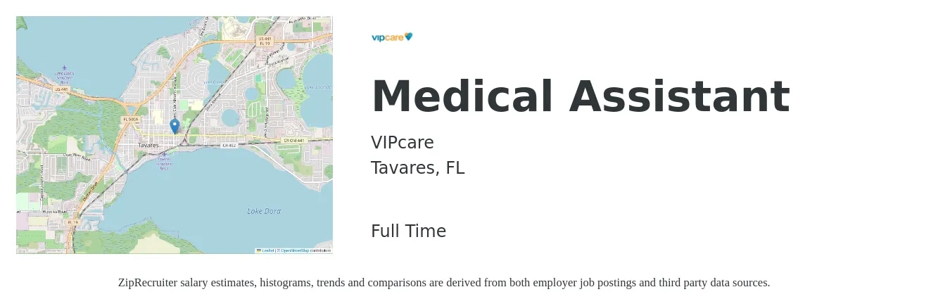 VIPcare job posting for a Medical Assistant in Tavares, FL with a salary of $16 to $20 Hourly with a map of Tavares location.