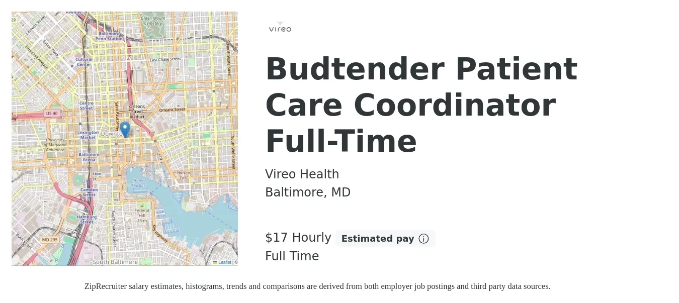 Vireo Health job posting for a Budtender Patient Care Coordinator Full-Time in Baltimore, MD with a salary of $18 Hourly with a map of Baltimore location.