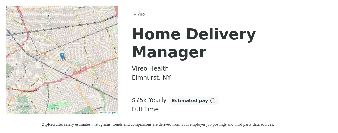 Vireo Health job posting for a Home Delivery Manager in Elmhurst, NY with a salary of $75,000 Yearly with a map of Elmhurst location.