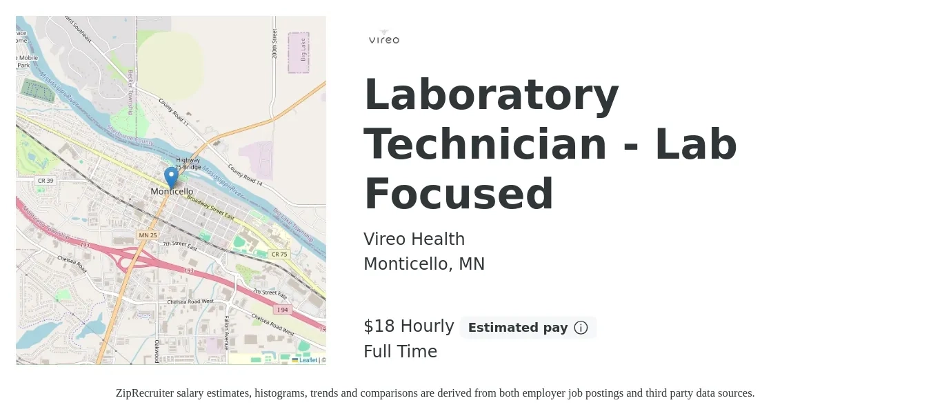 Vireo Health job posting for a Laboratory Technician - Lab Focused in Monticello, MN with a salary of $19 Hourly with a map of Monticello location.