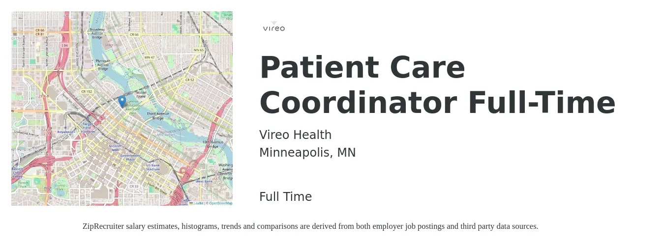 Vireo Health job posting for a Patient Care Coordinator Full-Time in Minneapolis, MN with a salary of $19 Hourly with a map of Minneapolis location.