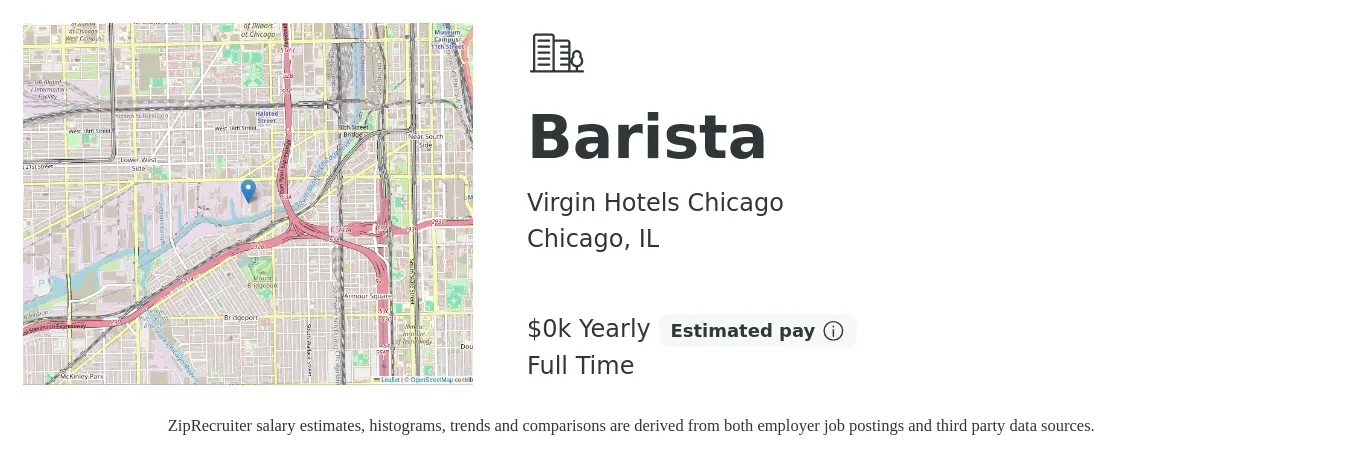 Virgin Hotels Chicago job posting for a Barista in Chicago, IL with a salary of $17 to $25 Yearly with a map of Chicago location.