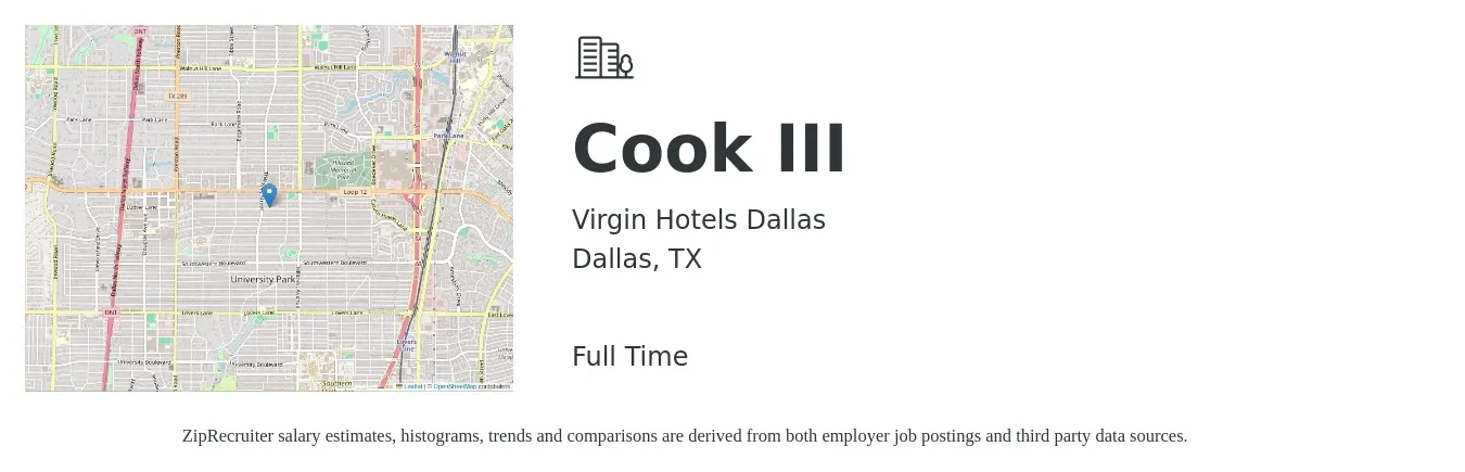 Virgin Hotels Dallas job posting for a Cook III in Dallas, TX with a salary of $17 to $21 Hourly with a map of Dallas location.
