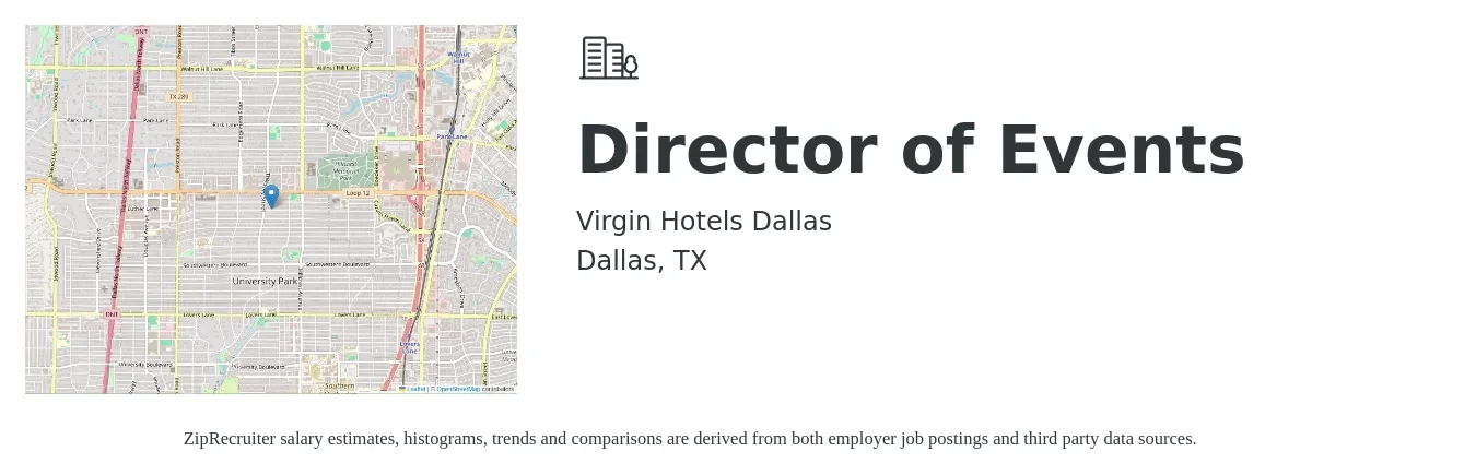 Virgin Hotels Dallas job posting for a Director of Events in Dallas, TX with a salary of $54,400 to $96,000 Yearly with a map of Dallas location.