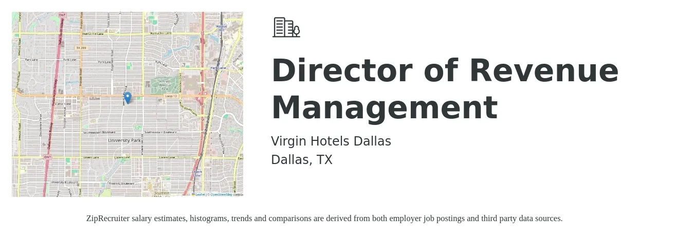Virgin Hotels Dallas job posting for a Director of Revenue Management in Dallas, TX with a salary of $93,500 to $138,500 Yearly with a map of Dallas location.