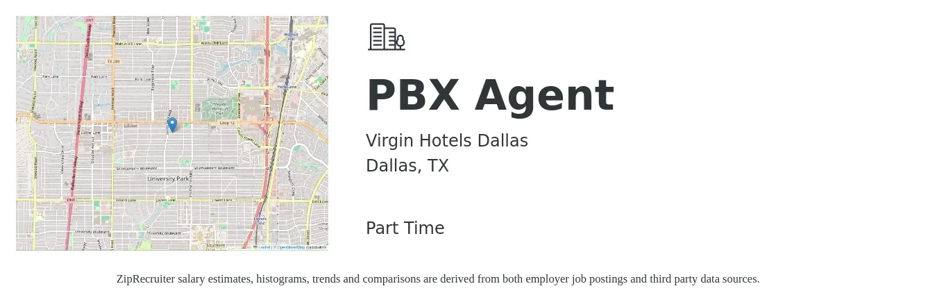 Virgin Hotels Dallas job posting for a PBX Agent in Dallas, TX with a salary of $15 to $18 Hourly with a map of Dallas location.