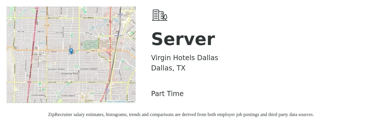 Virgin Hotels Dallas job posting for a Server in Dallas, TX with a salary of $11 to $18 Hourly with a map of Dallas location.