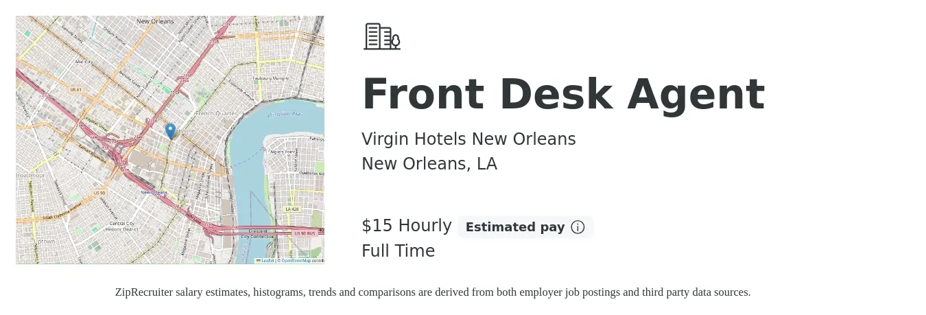 Virgin Hotels New Orleans job posting for a Front Desk Agent in New Orleans, LA with a salary of $16 Hourly with a map of New Orleans location.