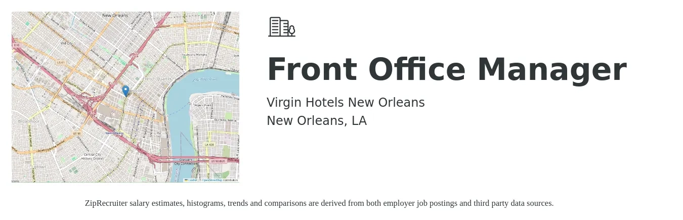 Virgin Hotels New Orleans job posting for a Front Office Manager in New Orleans, LA with a salary of $18 to $27 Hourly with a map of New Orleans location.