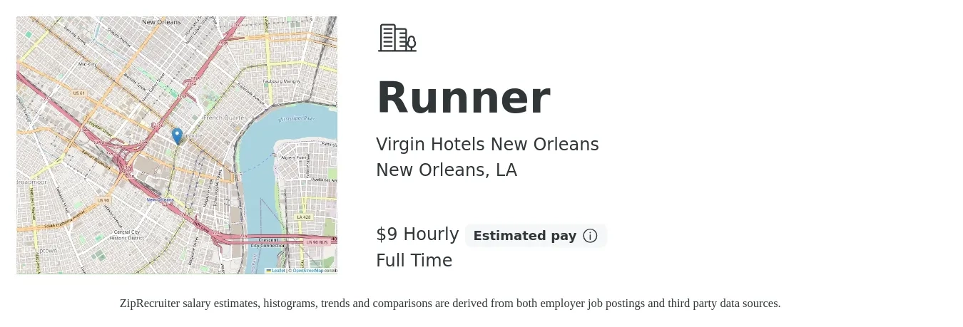 Virgin Hotels New Orleans job posting for a Runner in New Orleans, LA with a salary of $10 Hourly with a map of New Orleans location.
