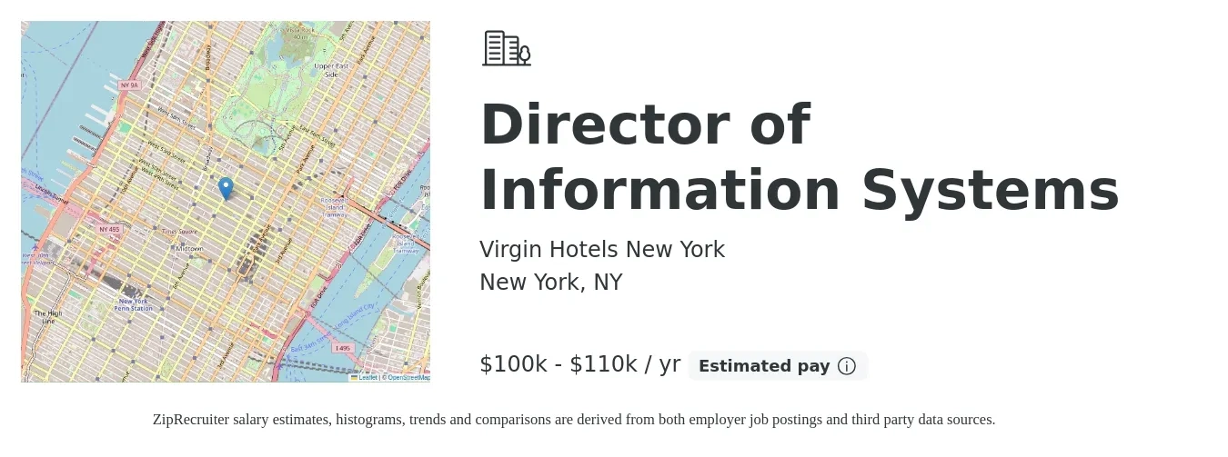 Virgin Hotels New York job posting for a Director of Information Systems in New York, NY with a salary of $100,000 to $110,000 Yearly with a map of New York location.