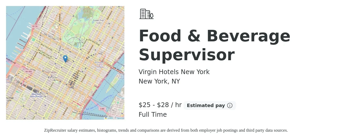 Virgin Hotels New York job posting for a Food & Beverage Supervisor in New York, NY with a salary of $27 to $30 Hourly with a map of New York location.